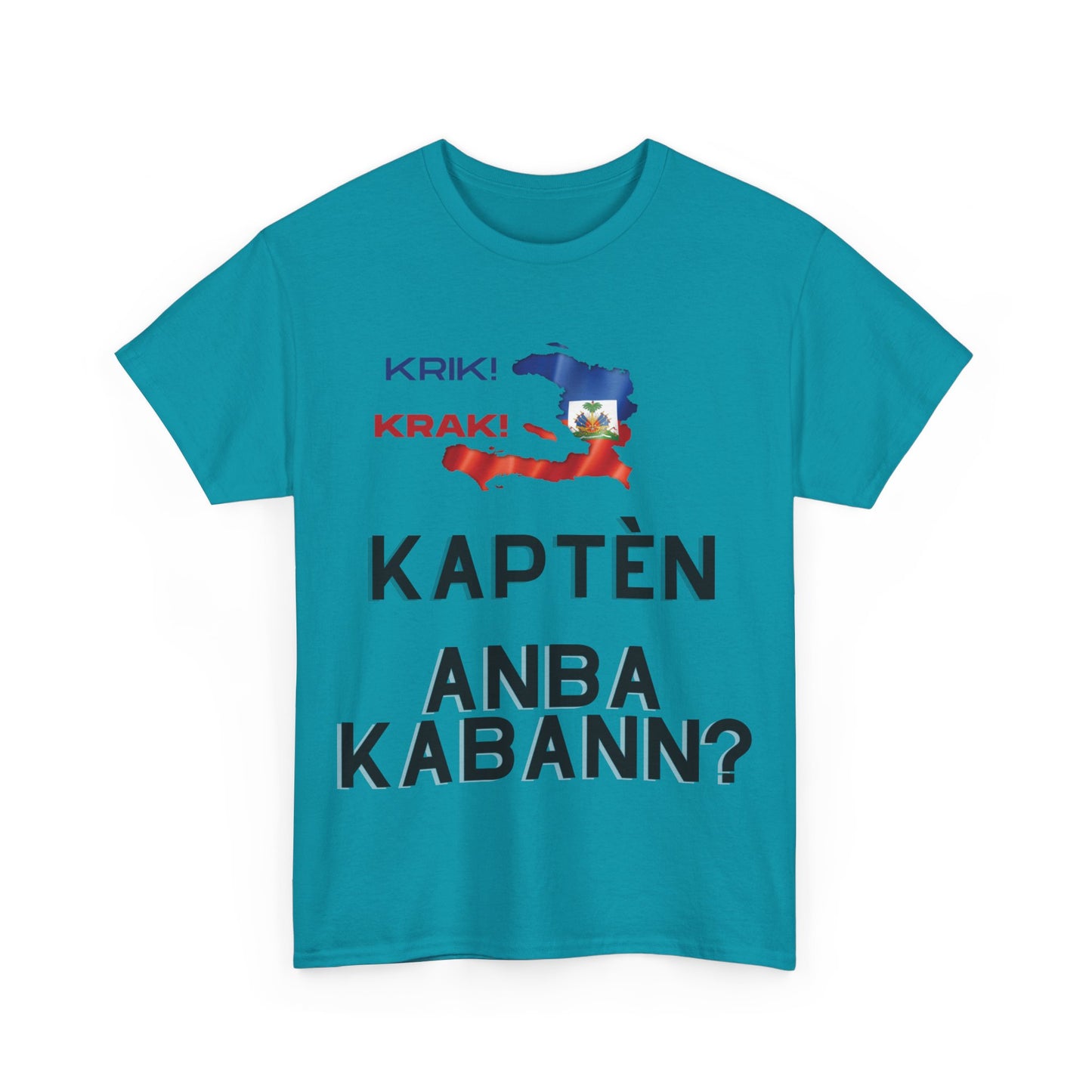 Krik krak Tshirt , Kapten anba kabann, Vaz, Haiti, ayiti, Haitian, ayisyen, machetoupatou original design