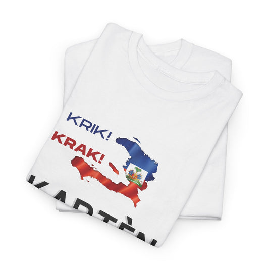 Krik krak Tshirt , Kapten anba kabann, Vaz, Haiti, ayiti, Haitian, ayisyen, machetoupatou original design